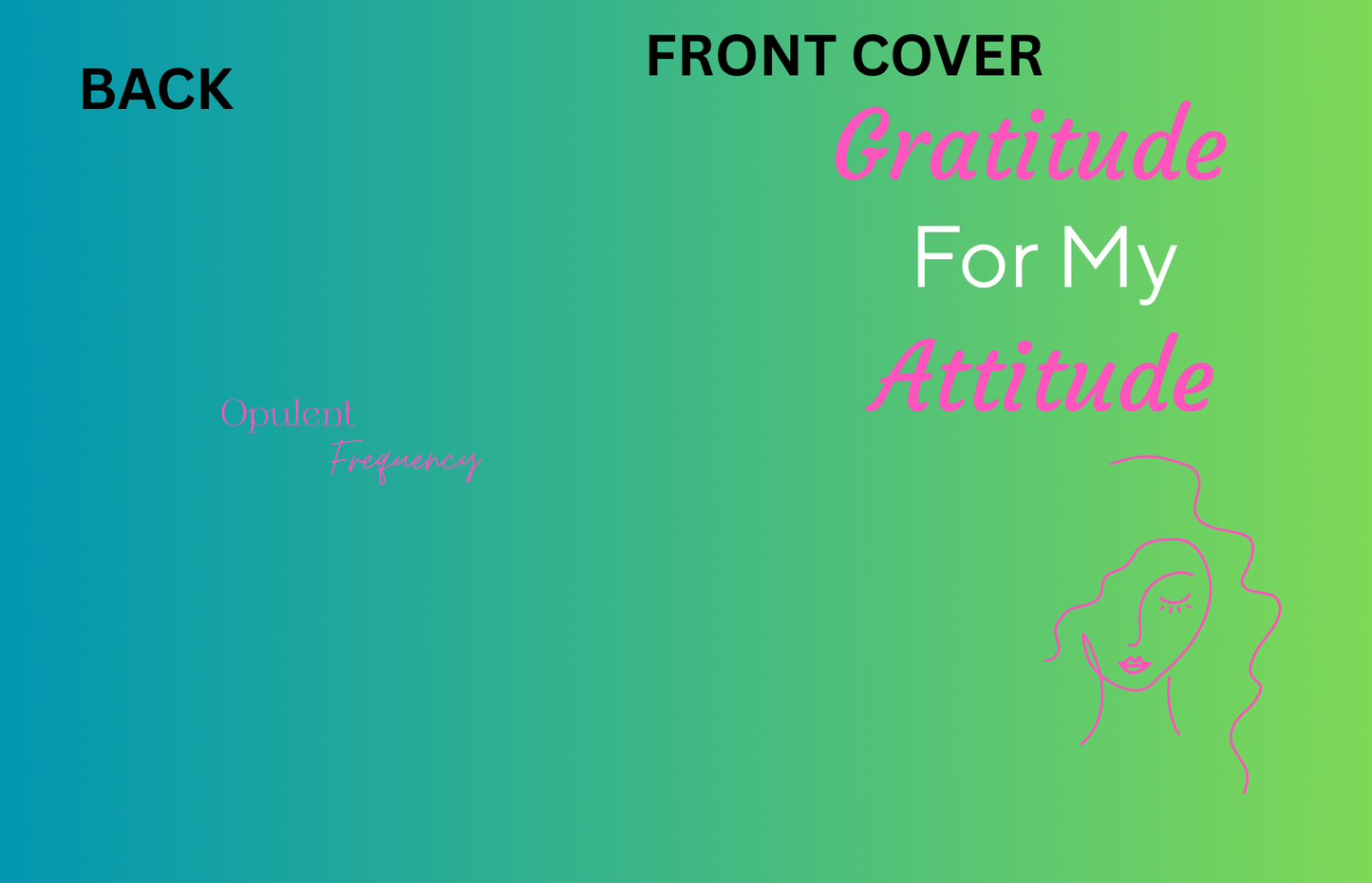 Gratitude For My Attitude