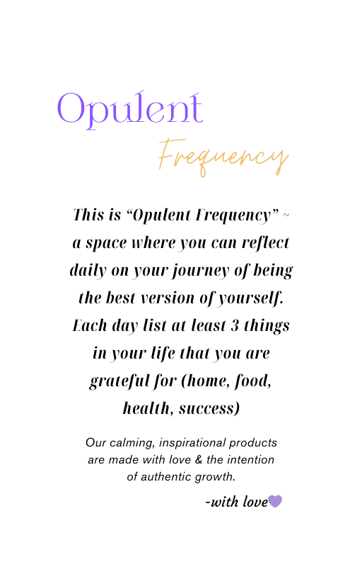 Opulent Gratitude: 3 Things I'm Grateful For